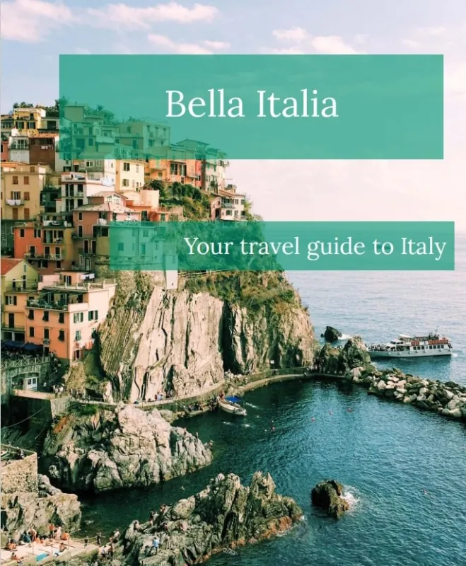 Bella Italia: Your travel guide to Italy