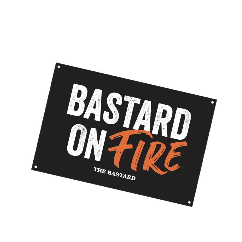 BSTRD Man Cave Plate 'Bastard on fire'