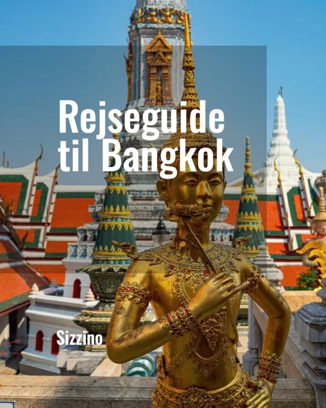 Rejseguide til Bangkok