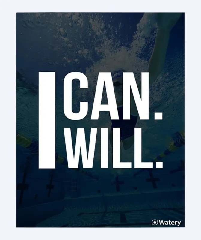 Watery svømmeplakat - I Can - I Will - Svømmeplakater