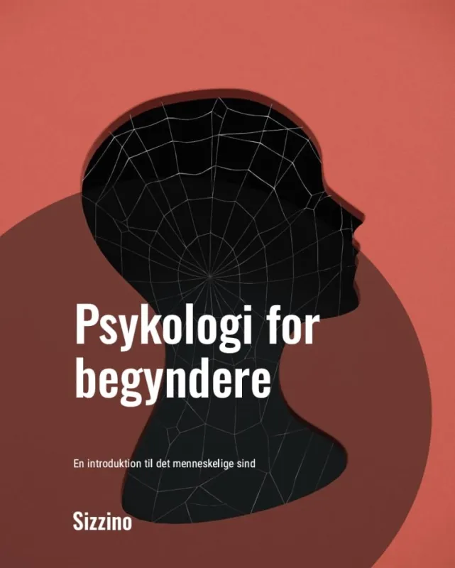 Psykologi for begyndere: En introduktion til det menneskelige sind